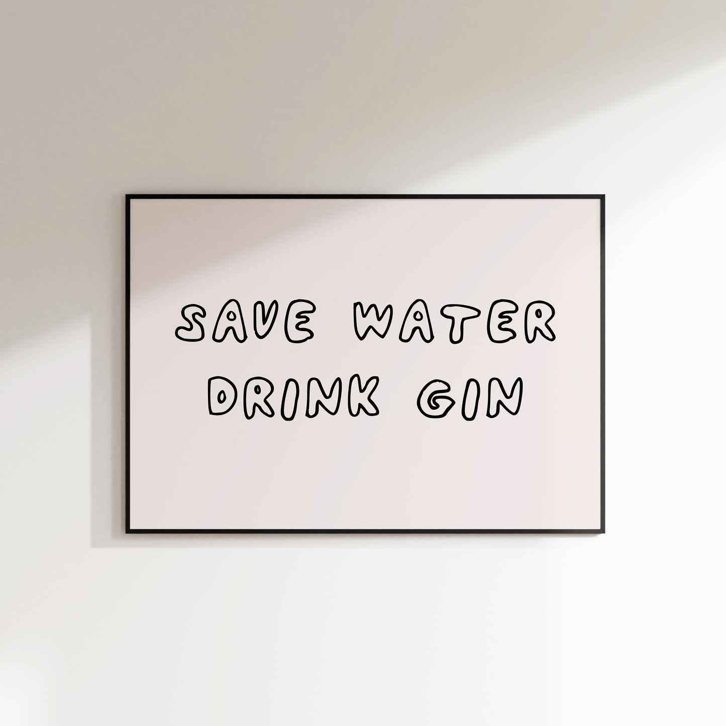 Save Water Drink Gin Print - SECONDS - Refined Spaces