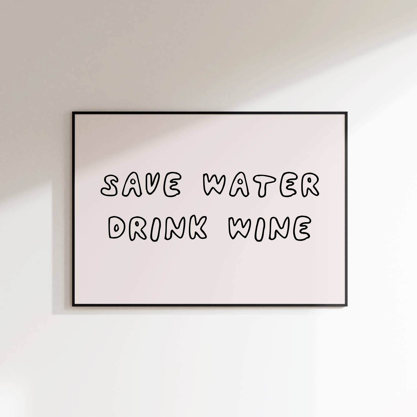 Save Water Drink Wine Print - SECONDS - Refined Spaces