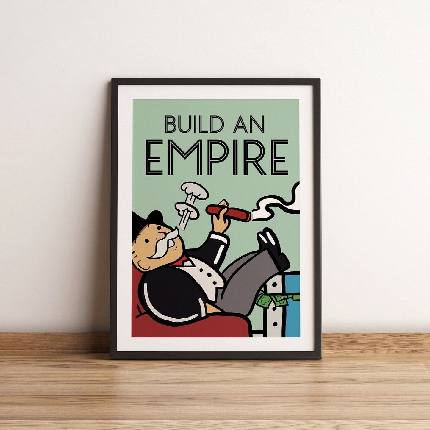 Monopoly motivational print - Build an empire - Refined Spaces