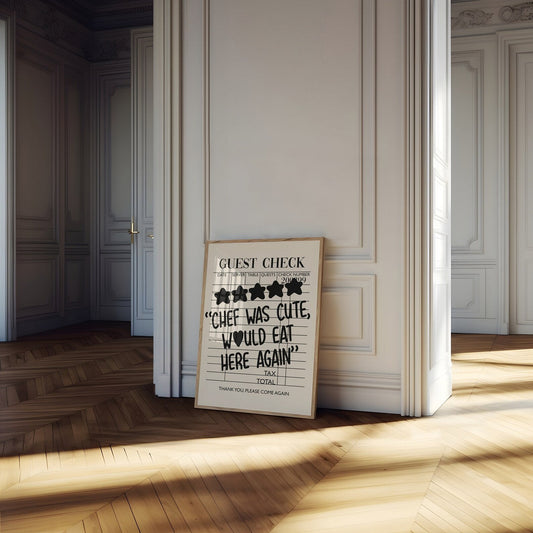 Guest Check Print - 5* Chef was Cute, Would eat here again - Refined Spaces