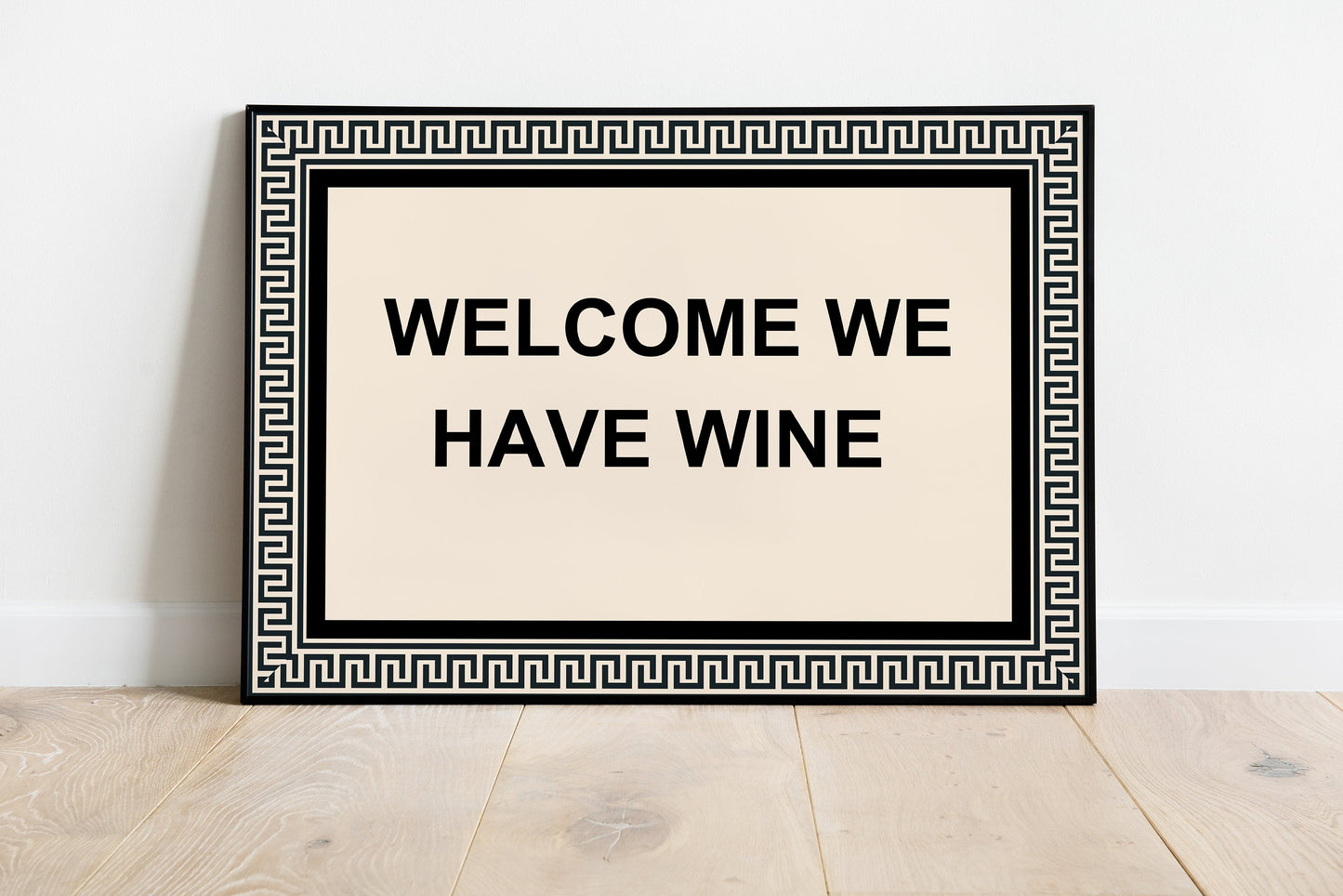 Welcome we have wine print - Hallway print - Trendy Print - Kitchen Poster - Kitchen Wall Art - Wine Print Bar cart print