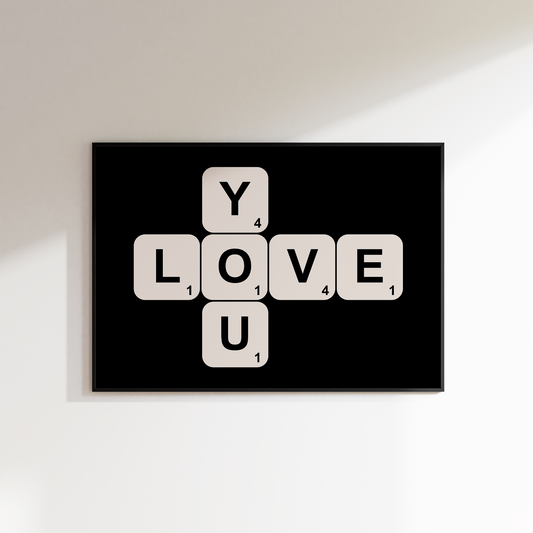 Love You Scrabble Print - Refined Spaces
