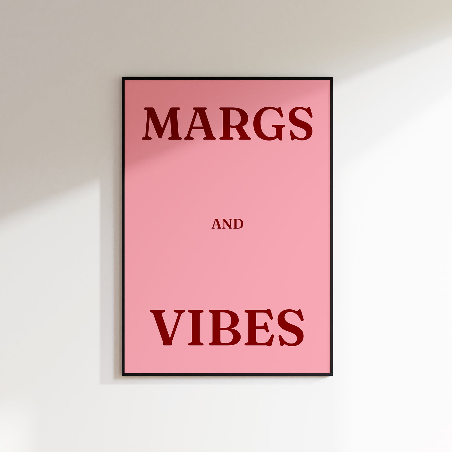 Margs and Vibes Print