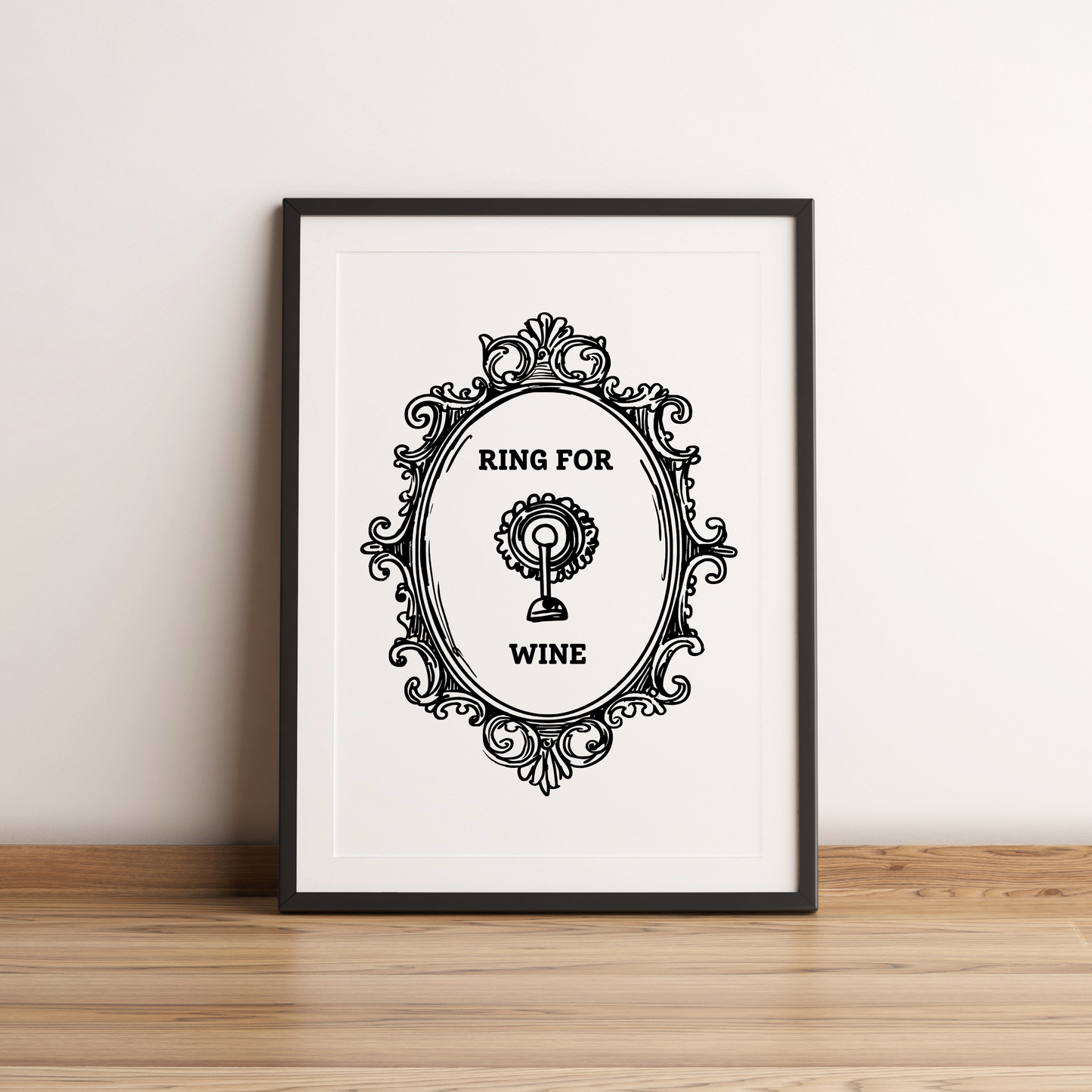 Ring for Wine Print - Refined Spaces