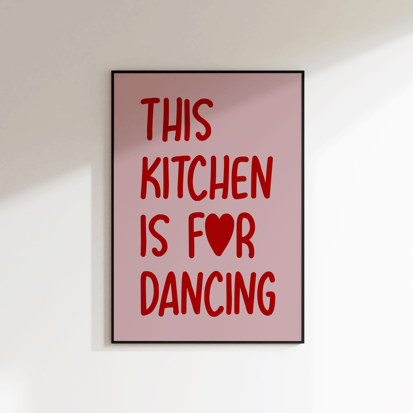 This Kitchen Is For Dancing Print - SECONDS - Refined Spaces 