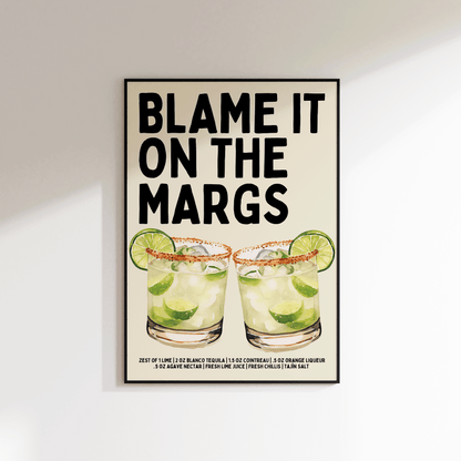 Margarita Print - Blame it on the Margs - Refined Spaces