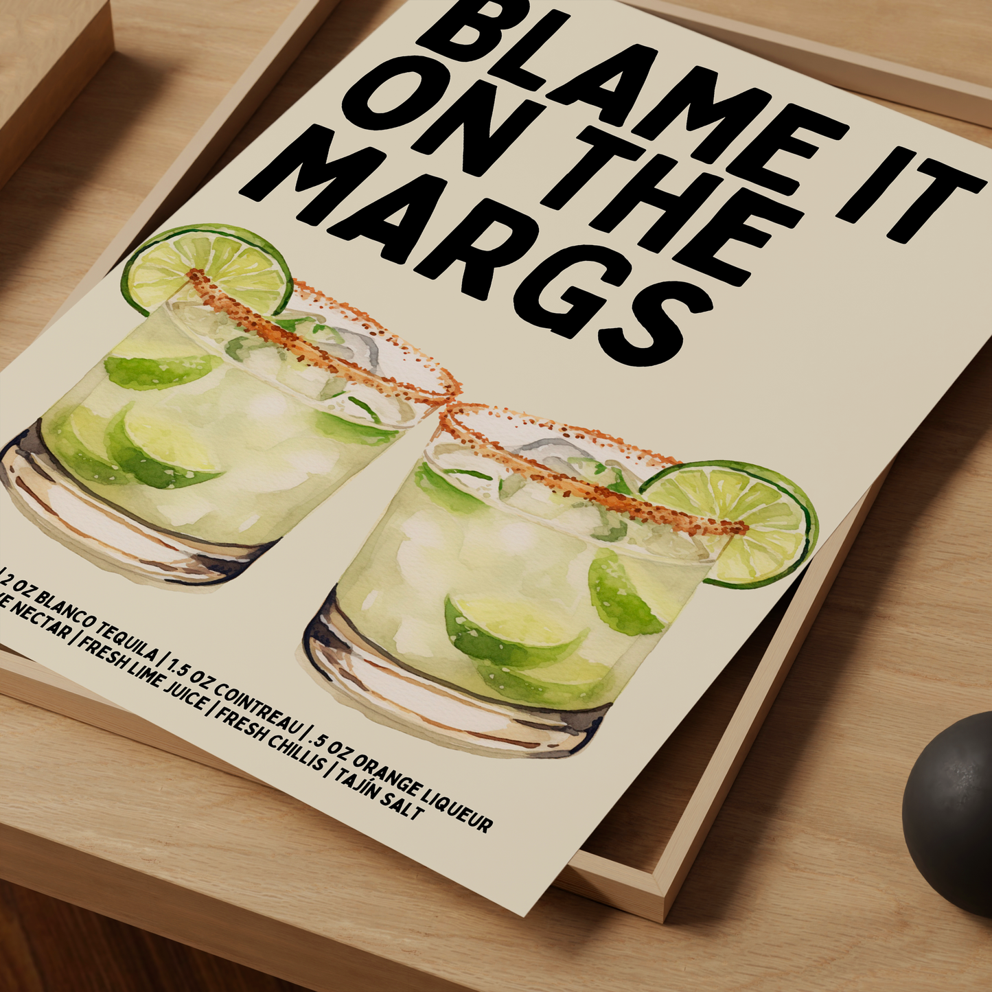 Margarita Print - Blame it on the Margs