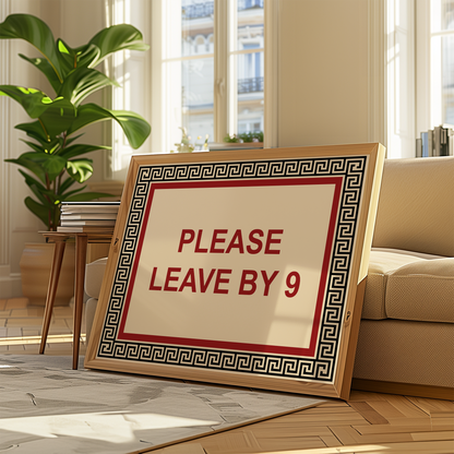 Please Leave by 9 Print - Refined Spaces