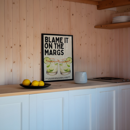 Margarita Print - "Blame it on the Margs" - Refined Spaces