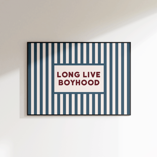 Long Live Boyhood Print - Refined Spaces 