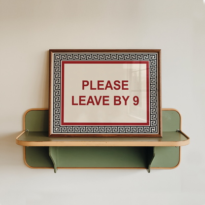 Please Leave by 9 Print - Refined Spaces