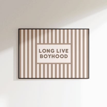 Long Live Boyhood Print - Refined Spaces