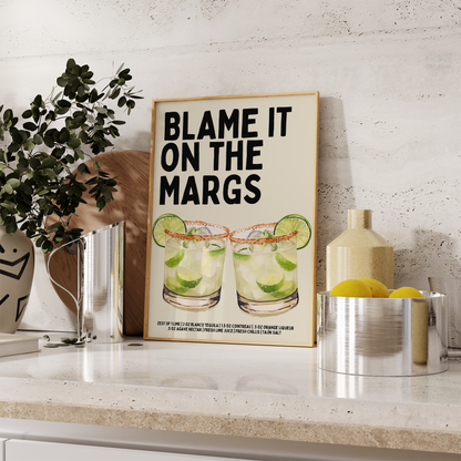 Margarita Print - "Blame it on the Margs" - Refined Spaces