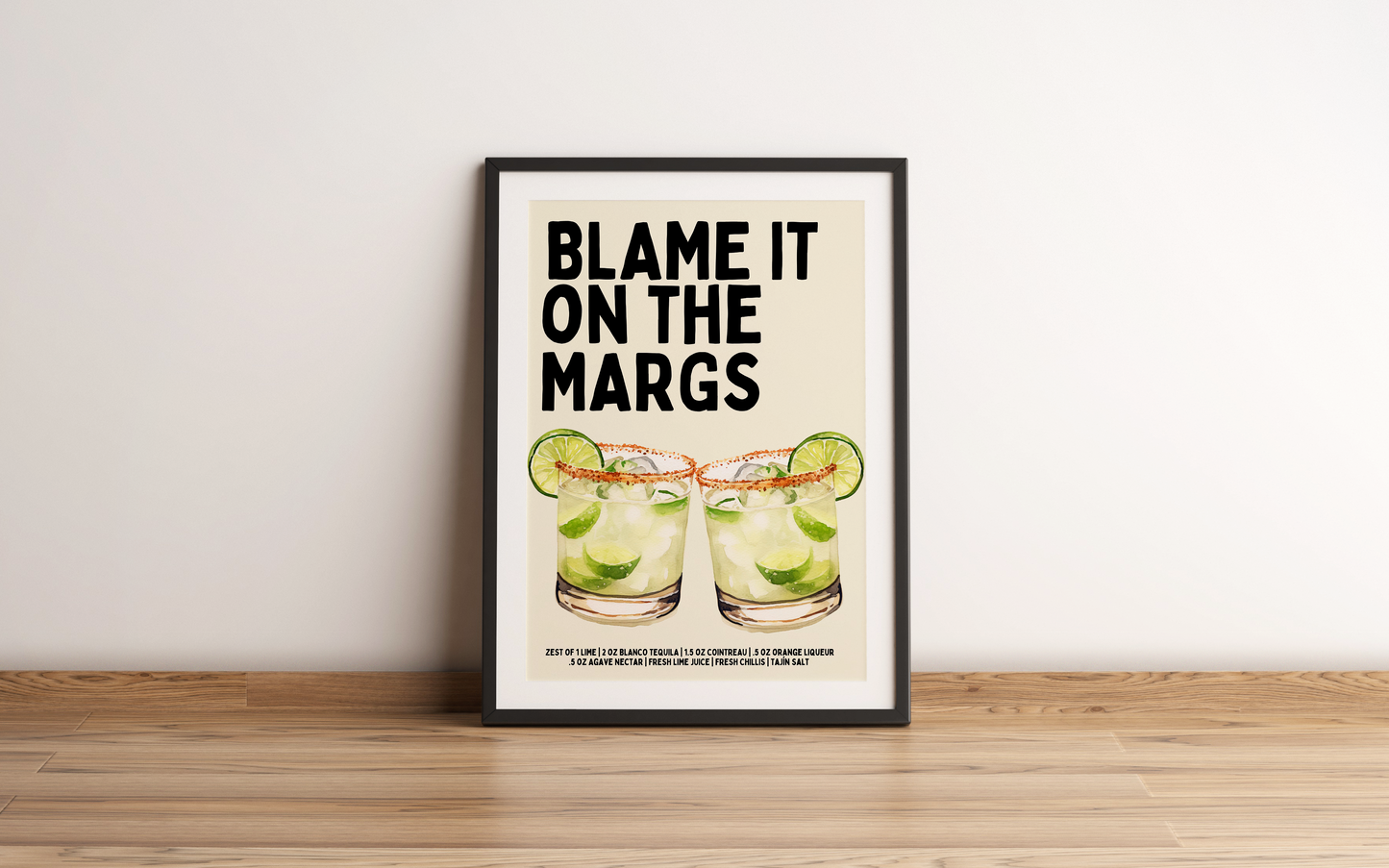 Margarita Print - Blame it on the Margs