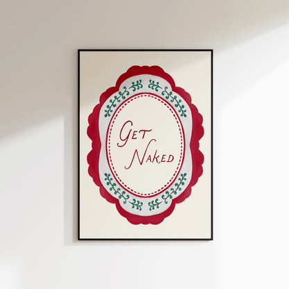 Get Naked Print - Refined Spaces