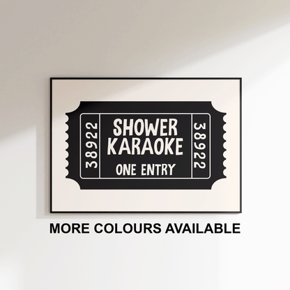 Shower Karaoke Ticket Print - Refined Spaces