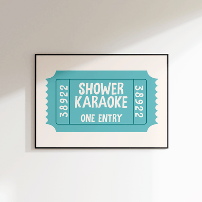 Shower Karaoke Ticket Print - Refined Spaces