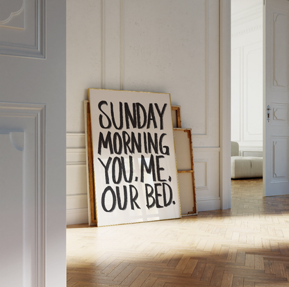 Sunday Morning - You, me, our bed Print - Refined Spaces 