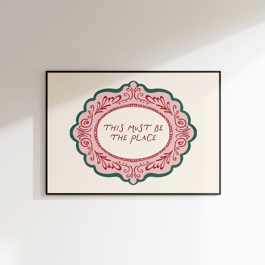 This Must Be The Place Print