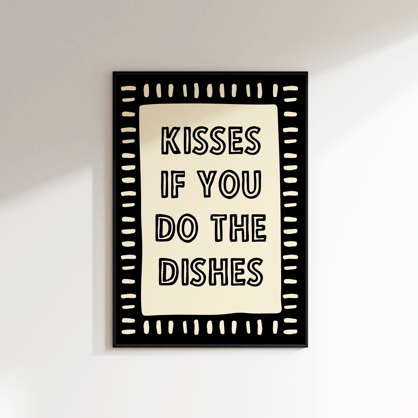 Kisses If You Do The Dishes Print - Refined Spaces