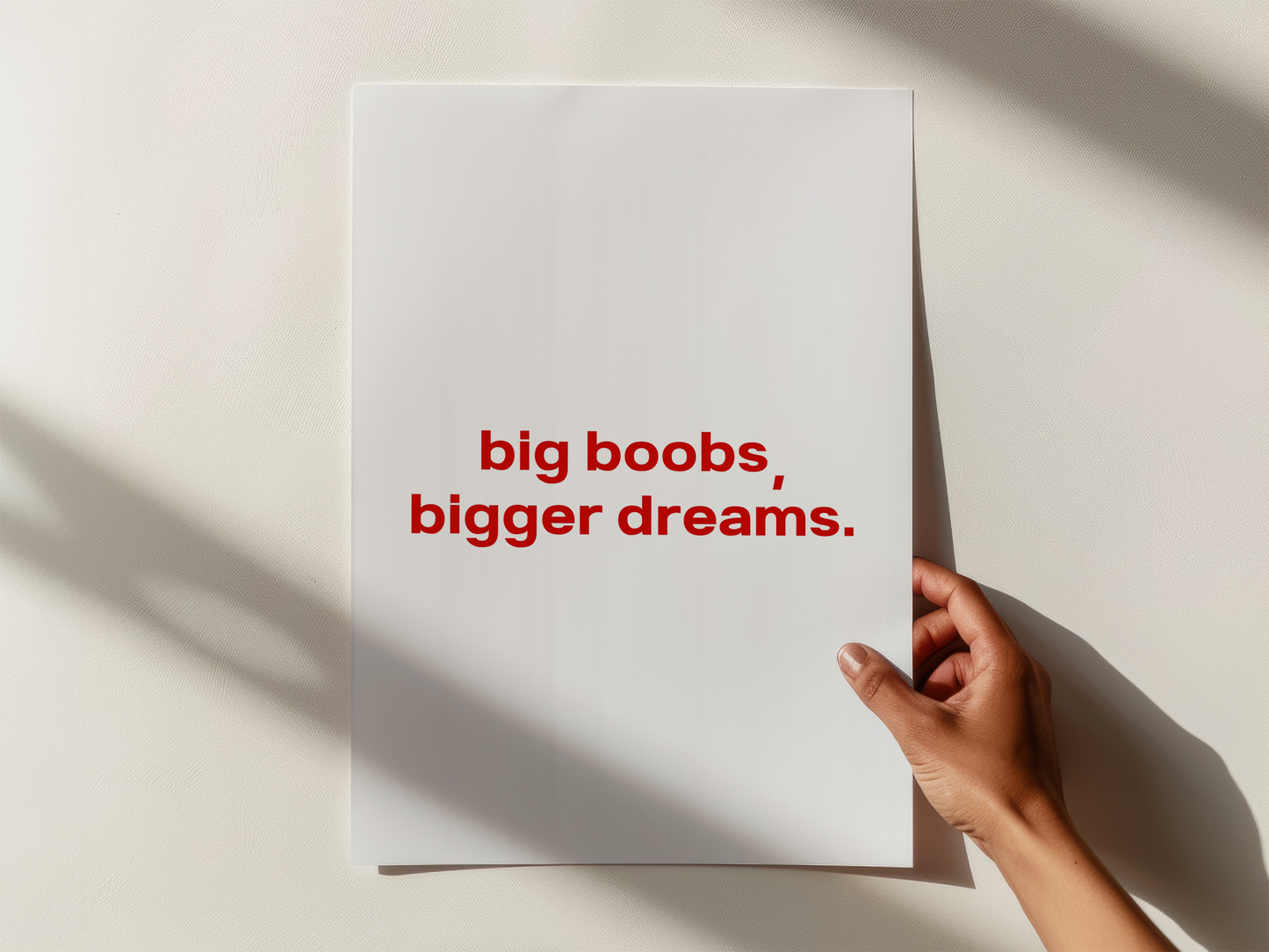 Big Boobs Bigger Dreams Print