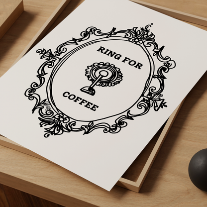 Ring for Coffee Print - Refined Spaces 