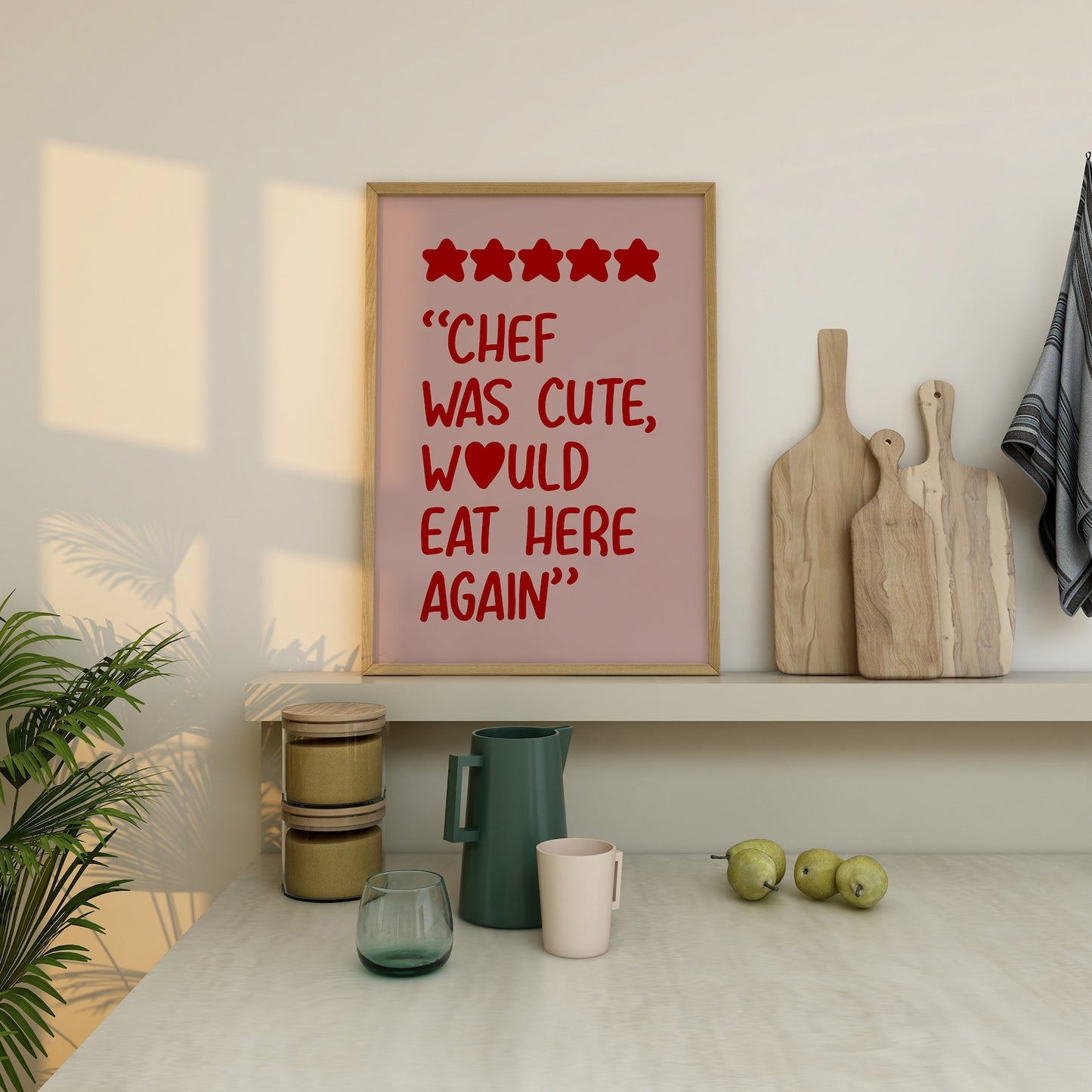 5* Chef was Cute, Would eat here again Print - Refined Spaces 