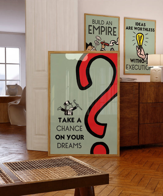 Monopoly motivational print - Take a chance on your dreams - Refined Spaces 