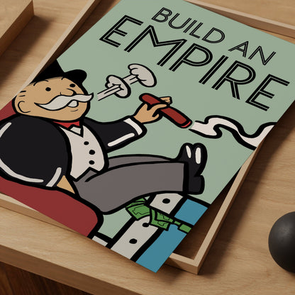 Monopoly motivational print - Build an empire - Refined Spaces