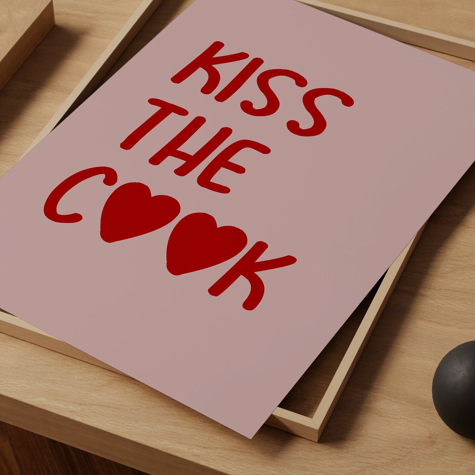 Kiss the Cook Print - Refined Spaces 