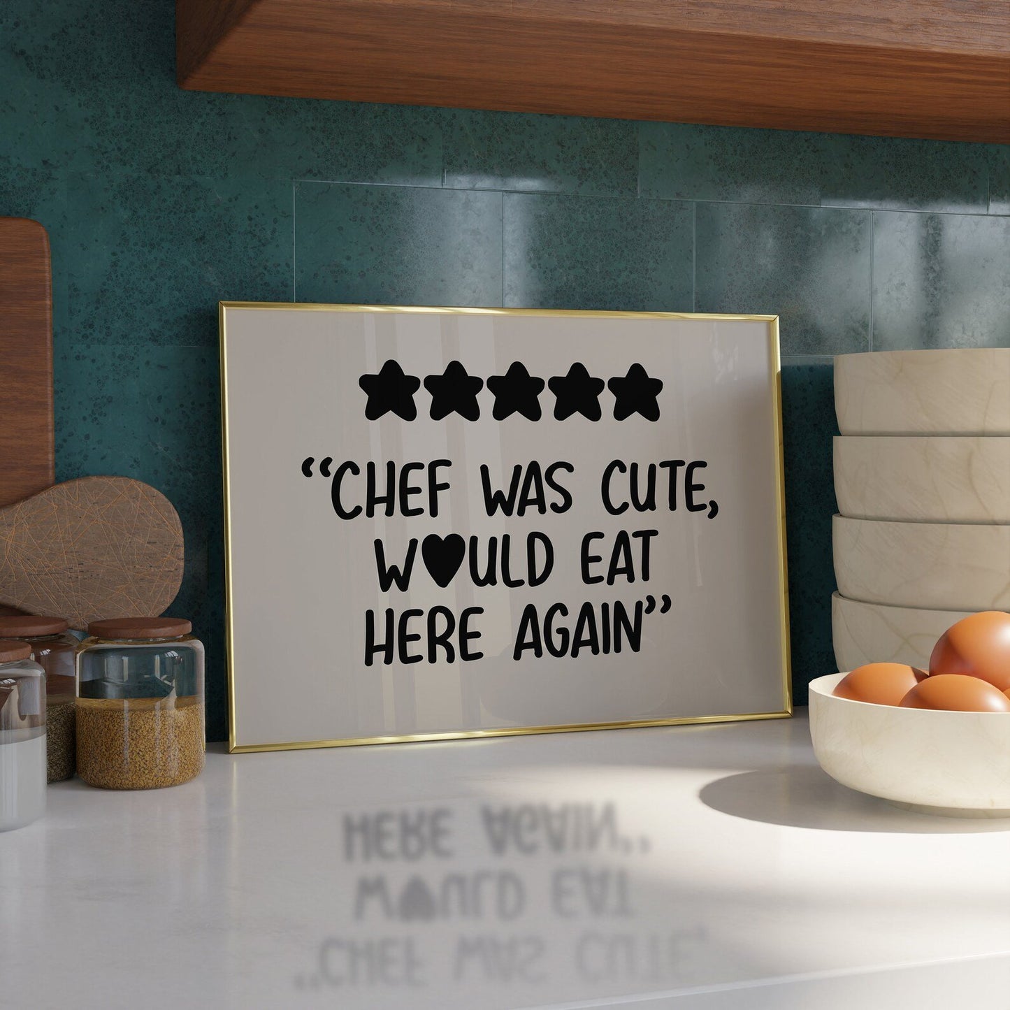 5* Chef was Cute, Would eat here again Print - Refined Spaces 