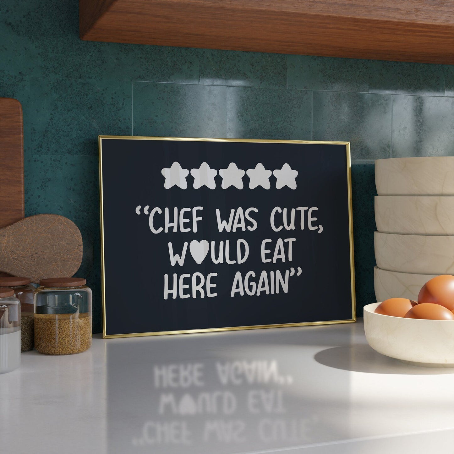 5* Chef was Cute, Would eat here again Print - Refined Spaces 