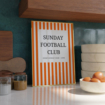Sunday Football Club Print - vintage football printr - football print - orange striped prints - home gym prints - retro gym poster A4 print