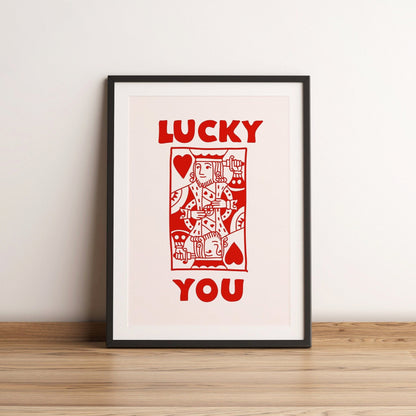 Lucky you Print - King of Hearts wall art - Playing Card Print Trendy Wall Art Bar Decor Retro Art motivational wall art office wall art