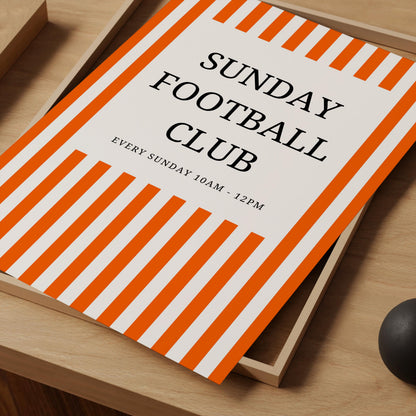 Sunday Football Club Print - vintage football printr - football print - orange striped prints - home gym prints - retro gym poster A4 print