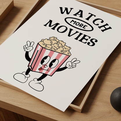 Watch More Movies Print - Refined Spaces
