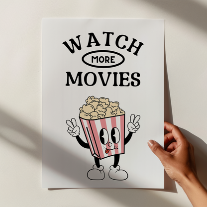 Watch More Movies Print - Refined Spaces