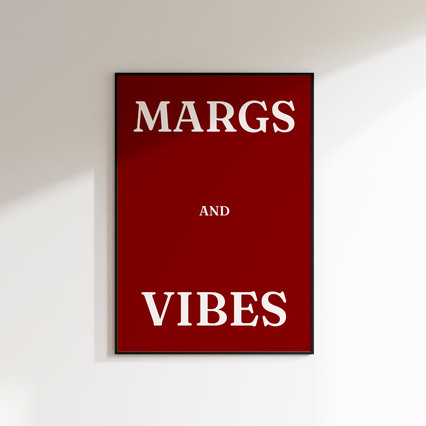 Margs and Vibes Print