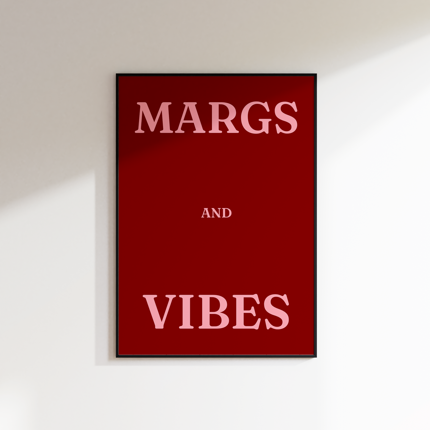 Margs and Vibes Print