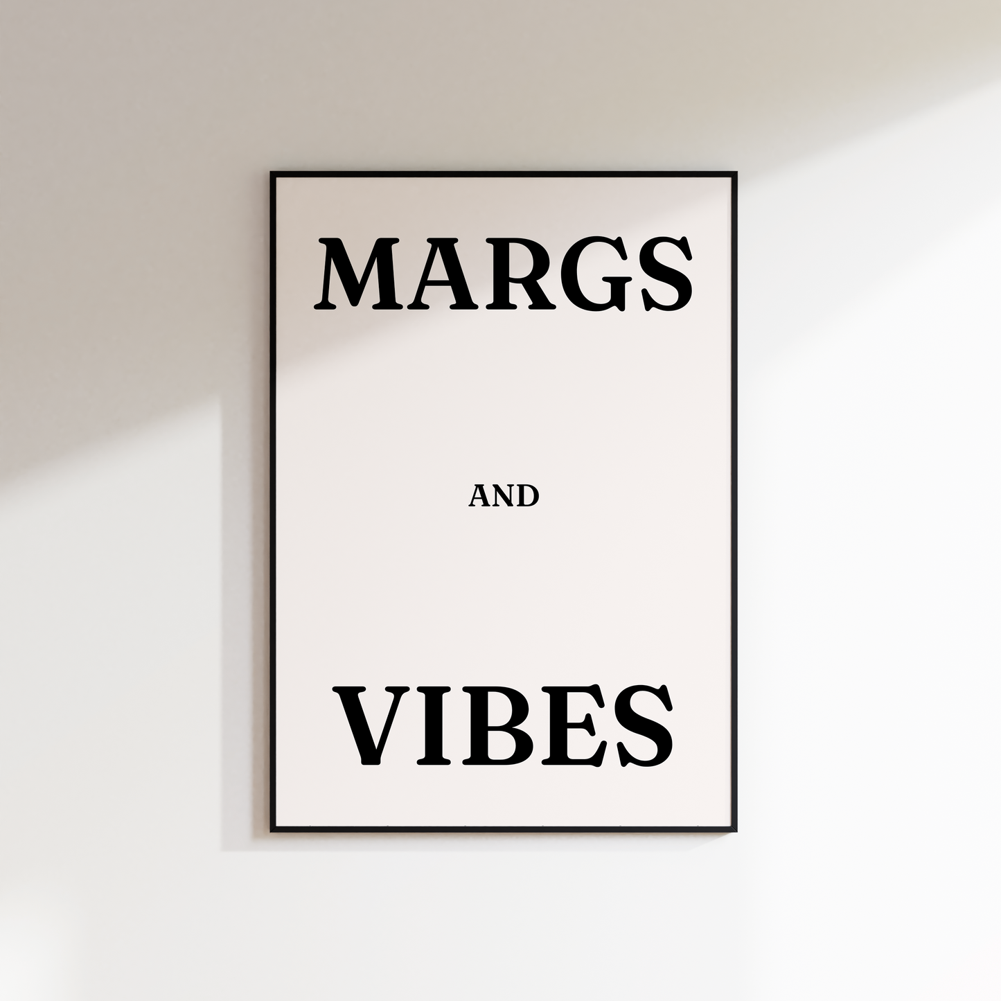 Margs and Vibes Print